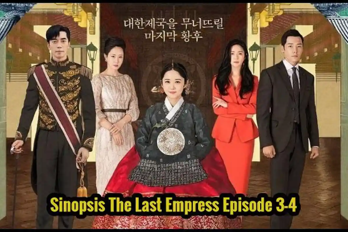 Live Streaming TransTV dan Sinopsis Drama The Last Empress Episode 3-4, Tayang Hari Ini