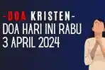 Doa-Kristen-Hari-Ini-Rabu-3-April-2024.jpg