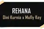 Lirik-Lagu-Rehana-Dini-Kurnia-x-Mufly-Key.jpg