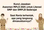 ASESMEN-MPLS-2025-Inilah-kunci-jawaban-Asesmen-MPLS-2025-untuk-Literasi-Membaca-SMP-sederajat.jpg