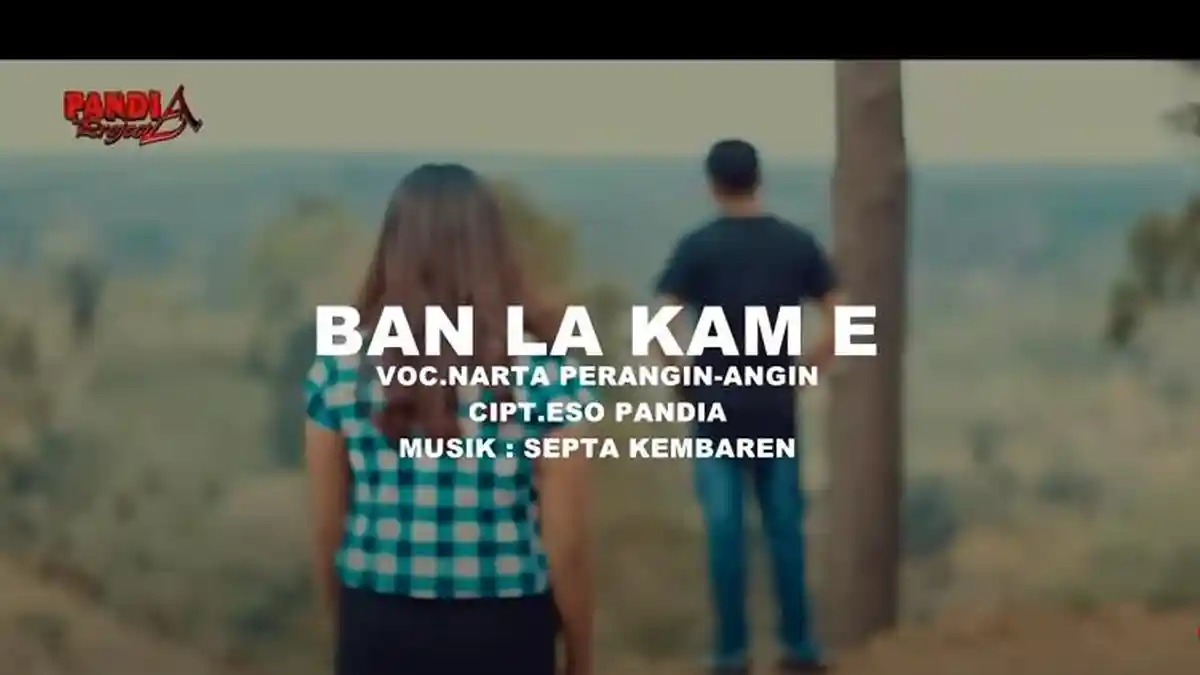 Arti dan Lirik Lagu Karo Ban La Kam E Dipopulerkan oleh Narta Perangin-angin