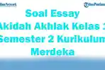 45-Soal-Essay-Akidah-Akhlak-Kelas-1-Semester-2-Kurikulum-Merdeka-dengan-Kunci-Jawaban.jpg