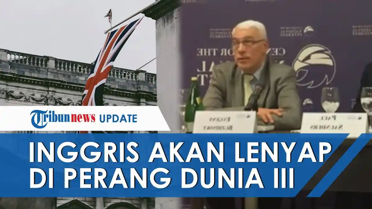 Ingatkan Jika Perang Dunia III Terjadi, Mantan Jenderal Rusia Sebut Inggris akan Lenyap