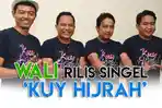 download-mp3-lagu-religi-terbaru-wali-band-berjudul-kuy-hijrah.jpg