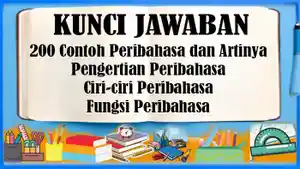 200-Contoh-Peribahasa-dan-Artinya-Pengertian-Peribahasa-Ciri-ciri-Peribahasa-Fungsi-Peribahasa.jpg