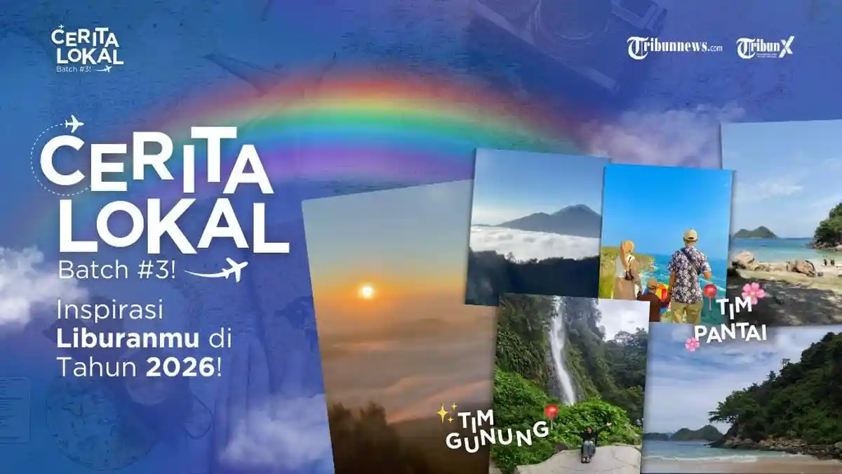 Belum Punya Rencana Liburan 2026? Ini Inspirasi dari Peserta TribunX
