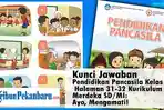 Kunci-Jawaban-Pendidikan-Pancasila-Kelas-3-Halaman-31-32-Kurikulum-Merdeka-SDMI-Ayo-Mengamati.jpg