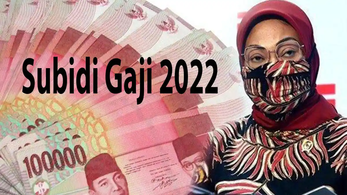 Cara Cek Penerima BLT Subsidi Gaji dan Solusi Jika NIK Tidak Muncul Beserta Jadwal BSU 2022