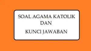 SOAL-AGAMA-KATOLIK-1.jpg