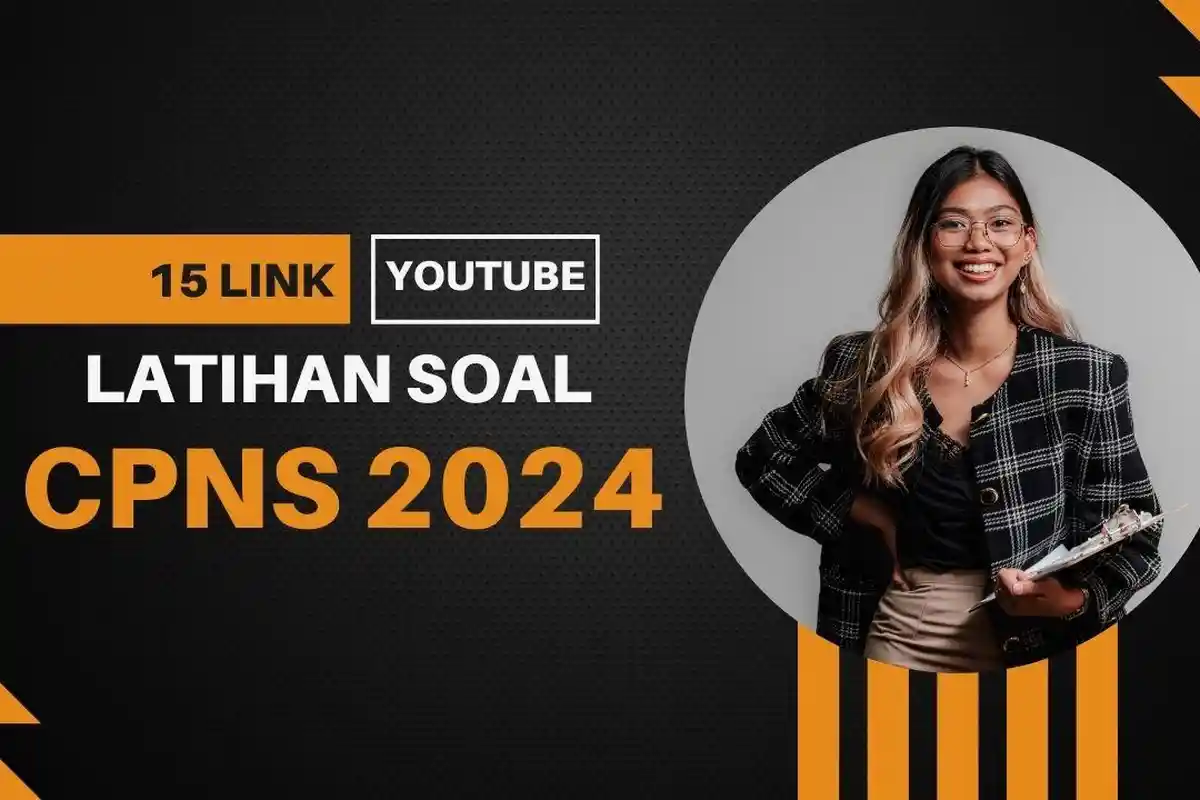15 Link Youtube Latihan Soal SKD, TWK, TIU, dan TKP Terlengkap, Ini Rahasia Lolos CPNS 2024