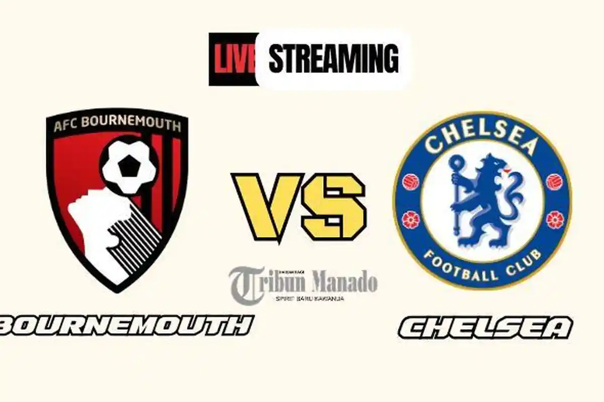 Link Nonton Live Streaming Bournemouth vs Chelsea 15 September 2024, Kick Off Pukul 02.00 WIB