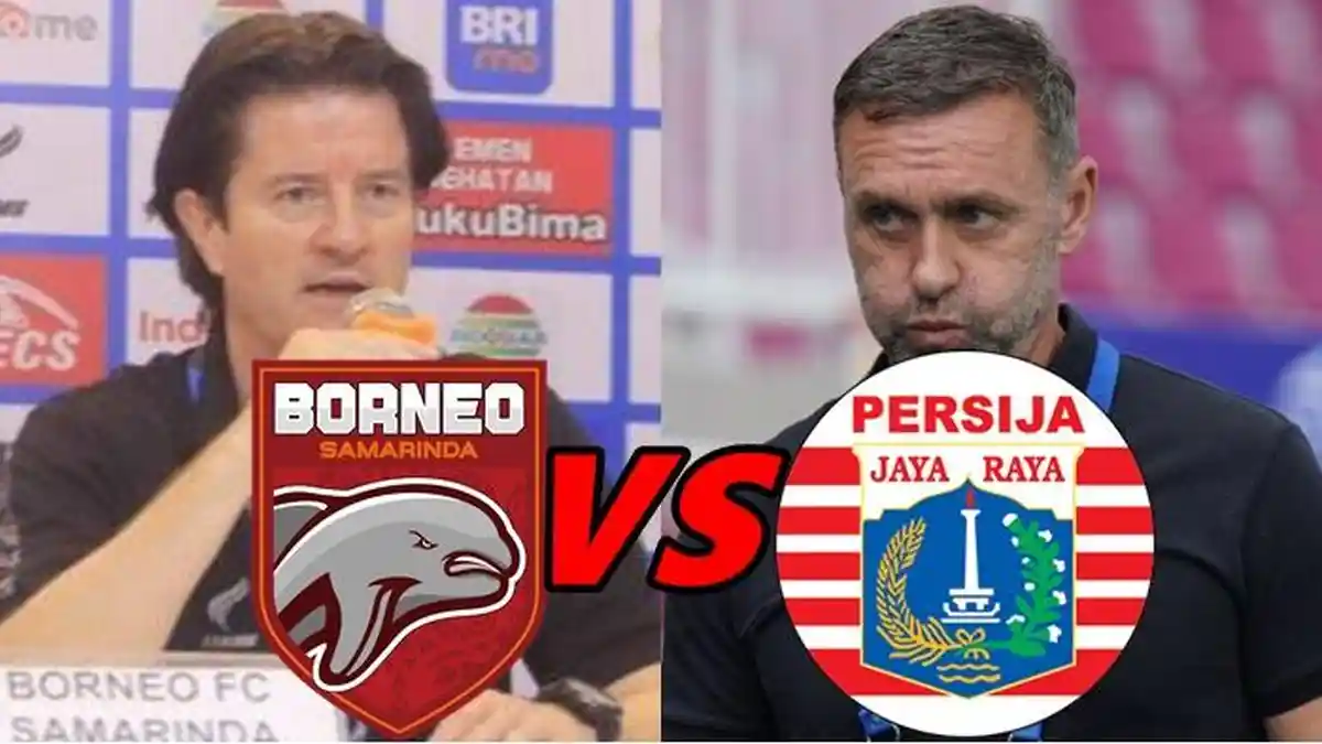 Prediksi Skor Borneo FC vs Persija di Liga 1, Simak H2H, Line Up dan Jam Tayang Indosiar