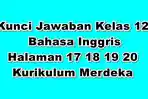 Kunci-Jawaban-Kelas-12-Bahasa-Inggris-Halaman-17-18-19-20-Kurikulum-Merdeka.jpg