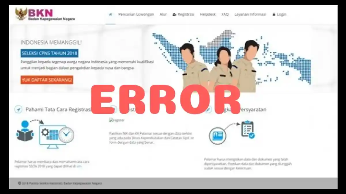 Pelamar CPNS 2018 Kesulitan Lihat Hasil Seleksi Berkas di sscn.bkn.go.id, Ini Arahan BKN