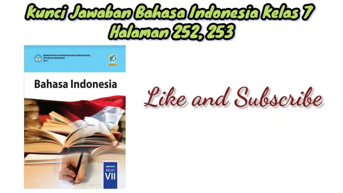 Soal & Kunci Jawaban Bahasa Indonesia Kelas 7 SMP Halaman 253, Mengapa Perlu Menulis Surat Dinas?