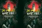 film-horor-Do-You-See-What-I-See.jpg