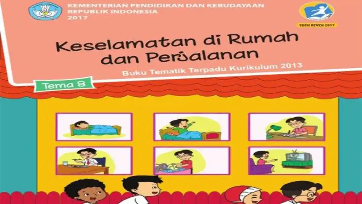 Kunci Jawaban Tema 8 Kelas 2 Halaman 122 124 126 127 128 129 Keselamatan di Rumah dan Perjalanan