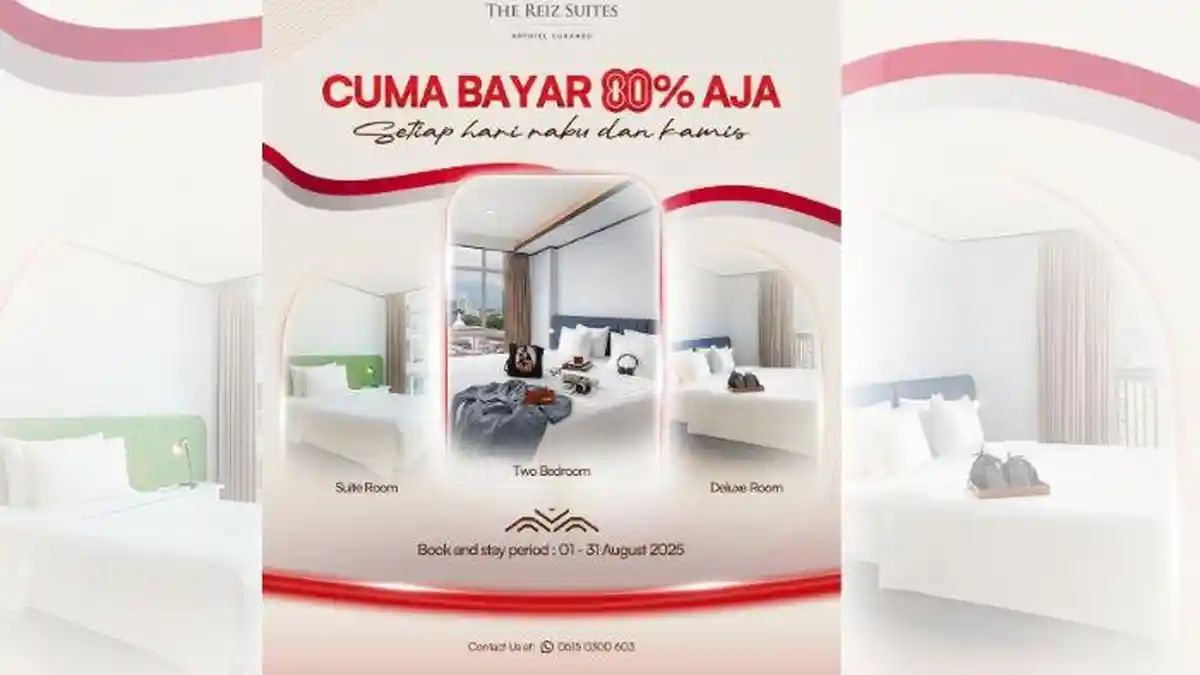 The Reiz Suites Rayakan Kemerdekaan Dengan Promo Spesial Bayar Hanya 80 Persen Untuk Menginap