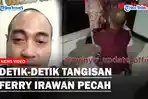 VIDEO-Tangisan-Ferry-Irawan-Bikin-Heboh-Netizen-hingga-Sebut-Bukan-Kriminal-ke-Venna-Melinda.jpg