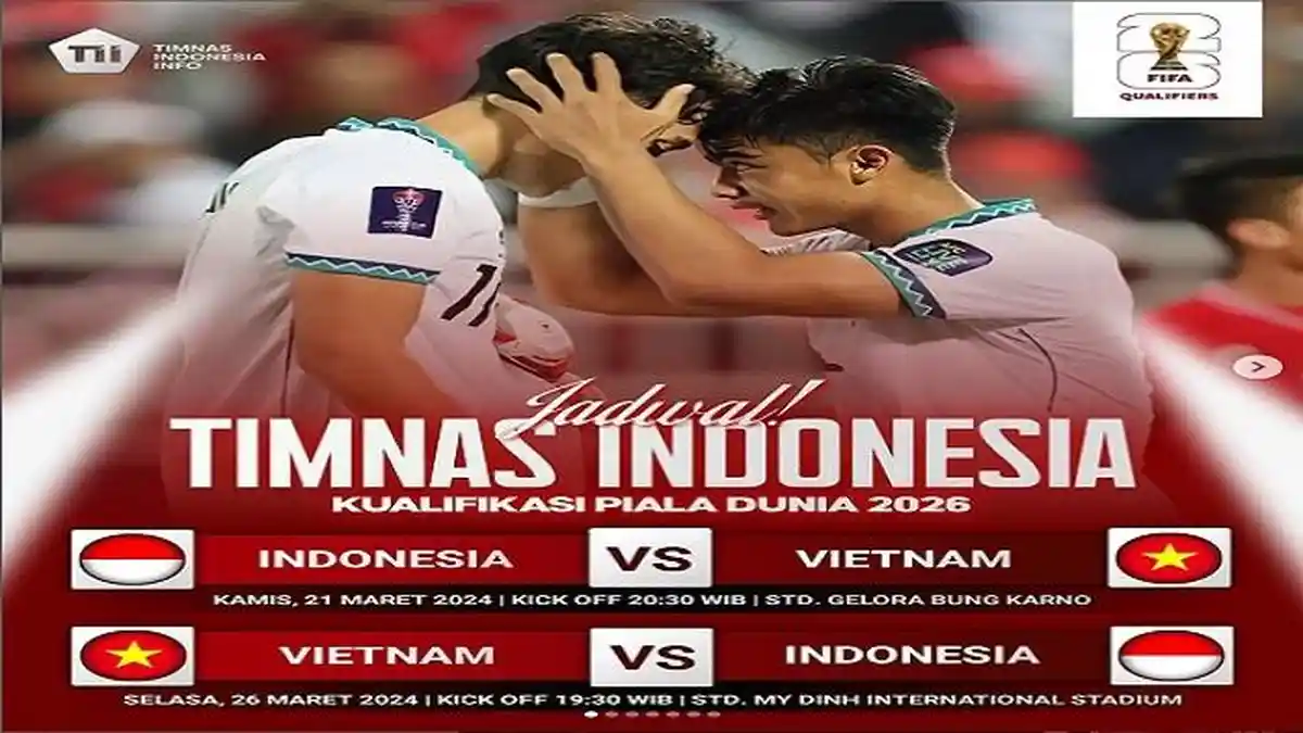 Jadwal Timnas Indonesia vs Vietnam di Kualifikasi Piala Dunia 2026 LIVE ...