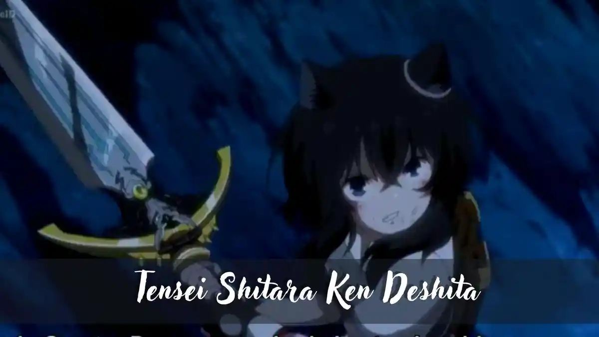 Tensei shitara Ken Deshita Episode 8 Sub Indo: Spoiler, Jadwal Tayang dan 5 Link Nonton Gratis