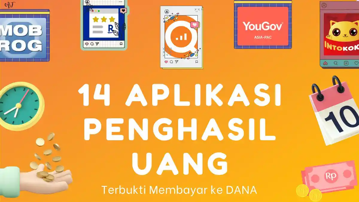 11 Aplikasi Penghasil Uang Rp 100 Ribu Perhari, Terbukti Membayar Langsung ke DANA