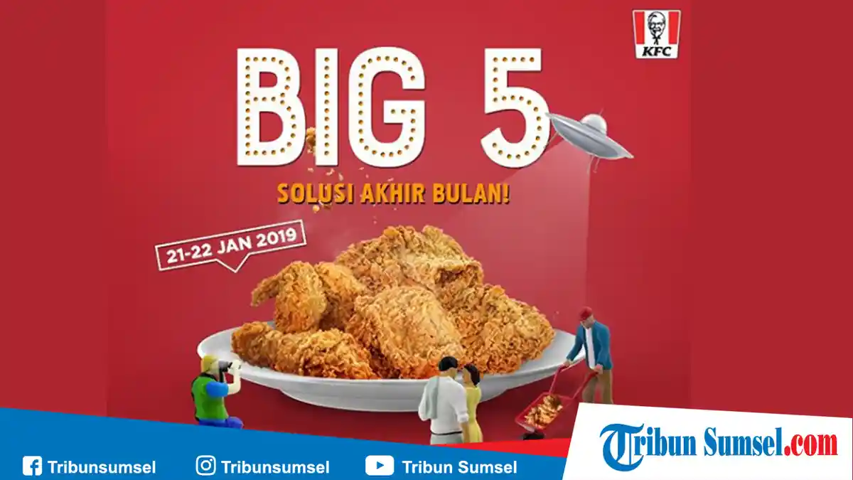 Promo KFC Spesial Solusi Akhir Bulan 21-22 Januari 2019, 5 Potong Ayam KFC Cuma