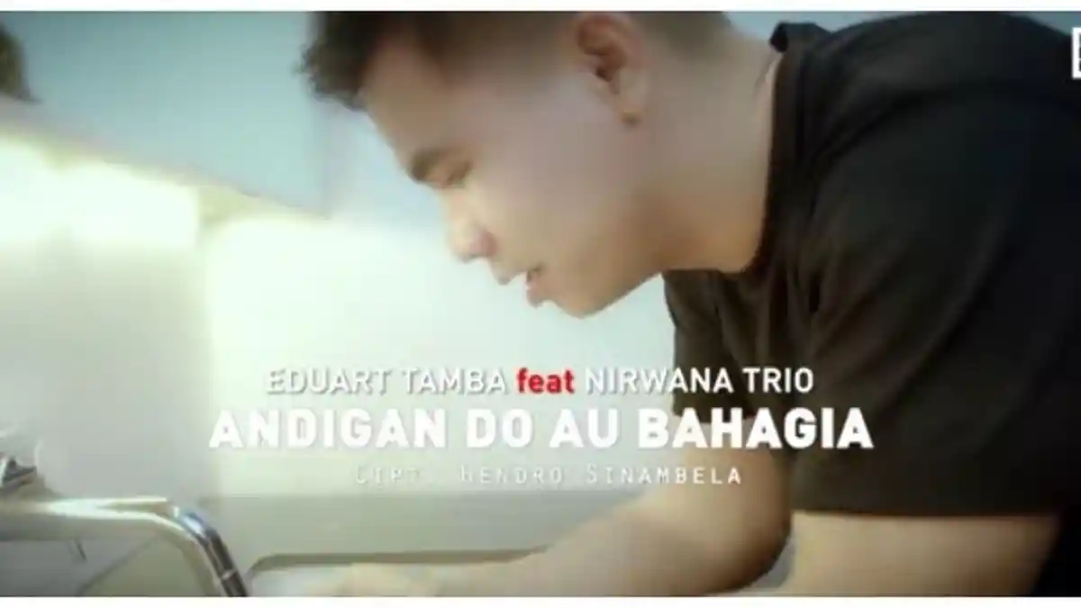 Lirik Lagu Batak Andigan Do Au Bahagia By  Eduart Tamba Ft Nirwana Trio