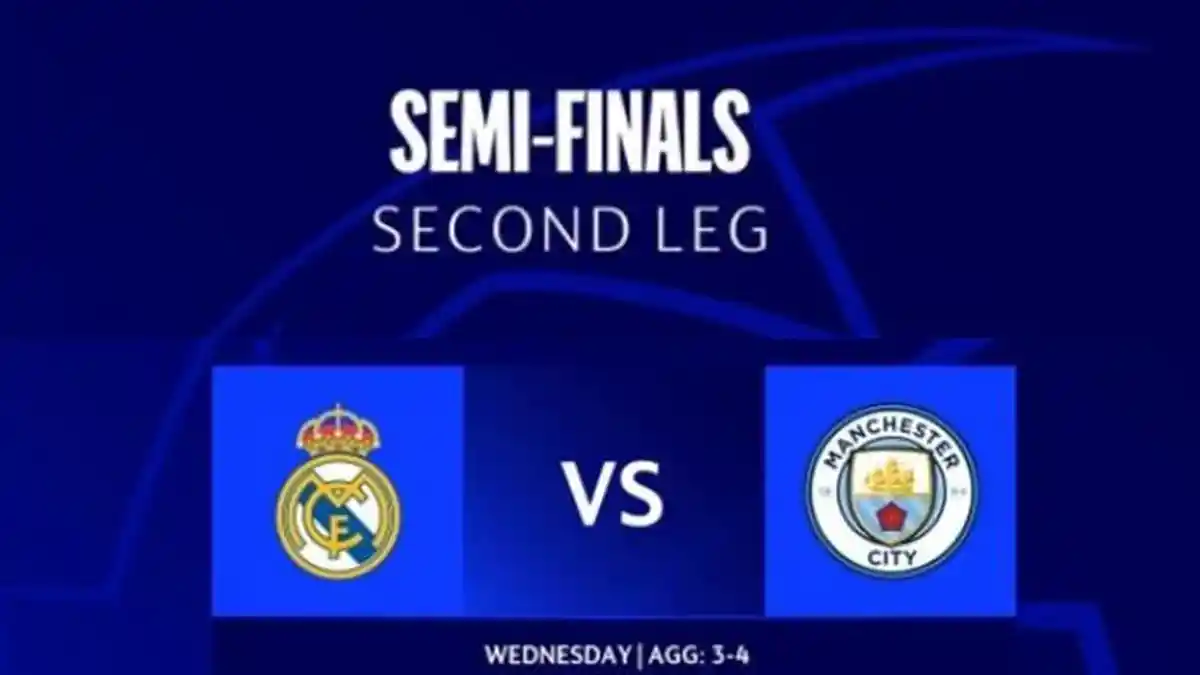 LINK Live Streaming Leg Ke-2 Semifinal Liga Champions Real Madrid vs Man City, Kamis Pagi