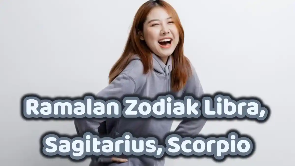 Ramalan Zodiak Libra, Sagitarius, Scorpio Besok Kamis 3 Oktober 2024, Asmara Membara, Cek Angka Hoki
