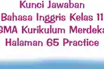 Kunci-Jawaban-Bahasa-Inggris-Kelas-11-SMA-Kurikulum-Merdeka-Halaman-65-Practice.jpg