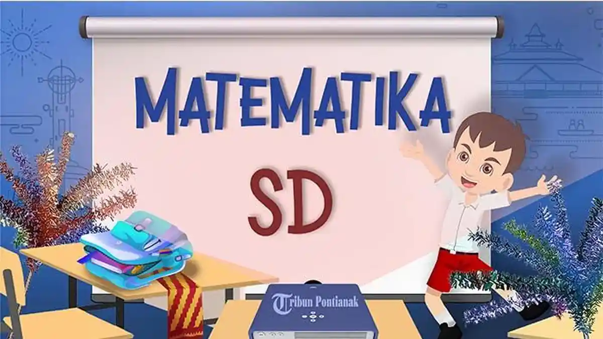 Soal dan Jawaban UTS Matematika Kelas 5 SD, Contoh Latihan PTS Semester 2 Pilihan Ganda dan Essay