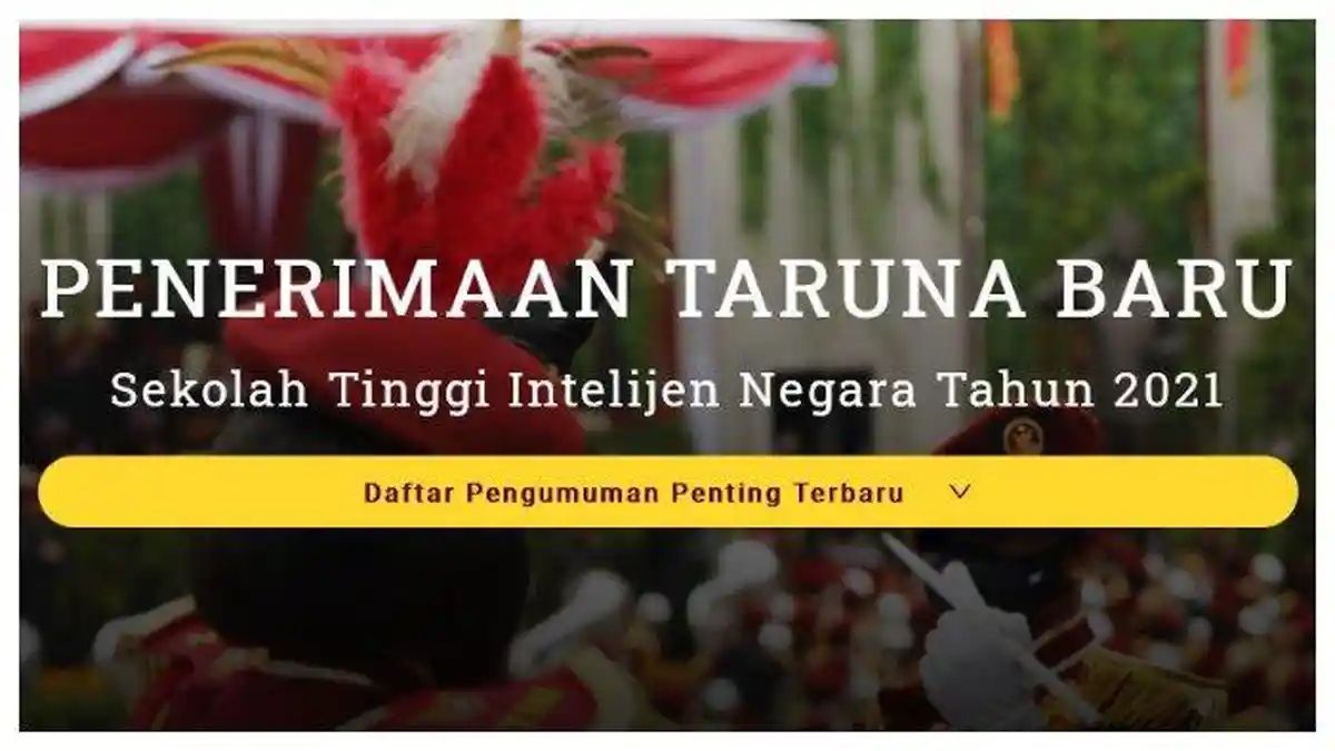 Syarat dan Alur Pendaftaran Pendaftaran STIN 2021: Catat Jadwal Penting Ini