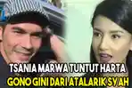 tsania-marwa-tuntut-harta-gono-gini-dari-atalarik-syah.jpg