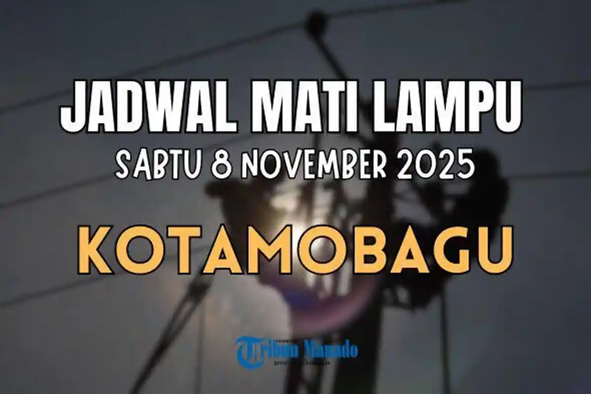 Siap-siap Mati Lampu di Wilayah Kotamobagu Sabtu 8 November 2025, Cek Lokasi yang Terdampak
