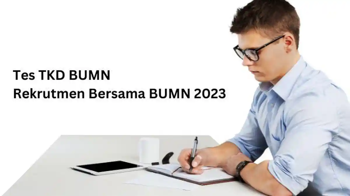 44 Contoh Soal Rekrutmen Bersama BUMN 2023 Tes TKD dan Kunci Jawaban Sesuai Model Terbaru