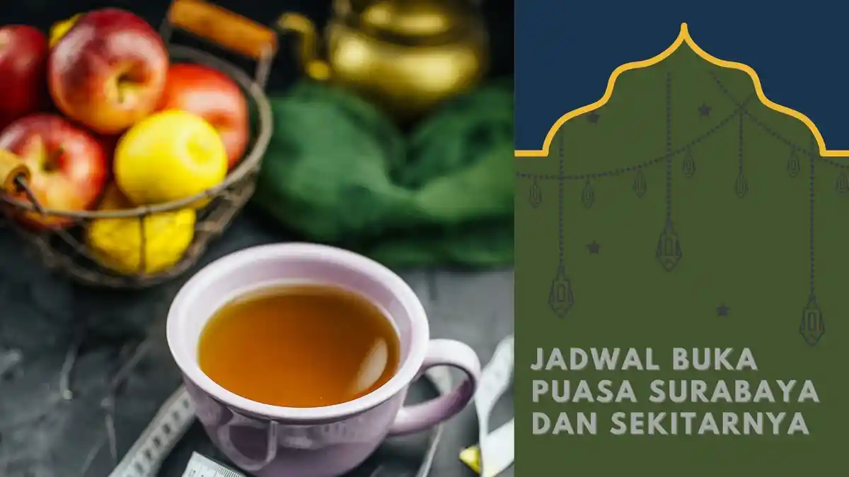 Jadwal Buka Puasa Surabaya, Sidoarjo dan Gresik, Kamis 6 Mei 2021 atau 24 Ramadan 1442 H