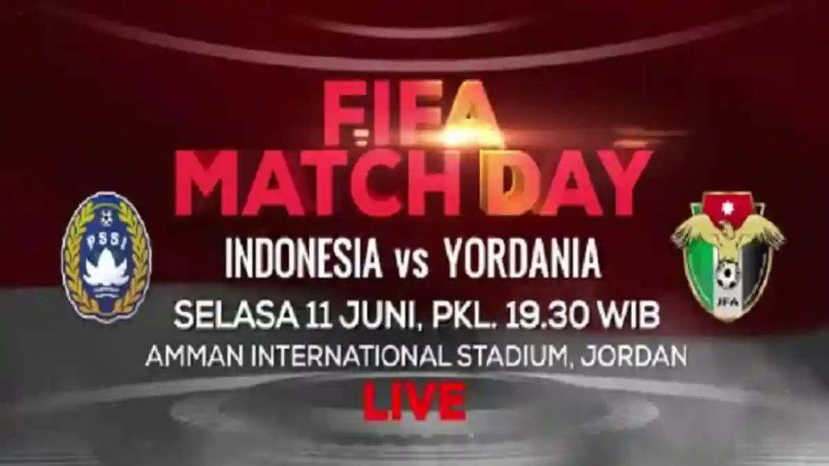 Jadwal dan Link Siaran Langsung Timnas Indonesia vs Yordania Malam Ini, Skuat Garuda Optimistis