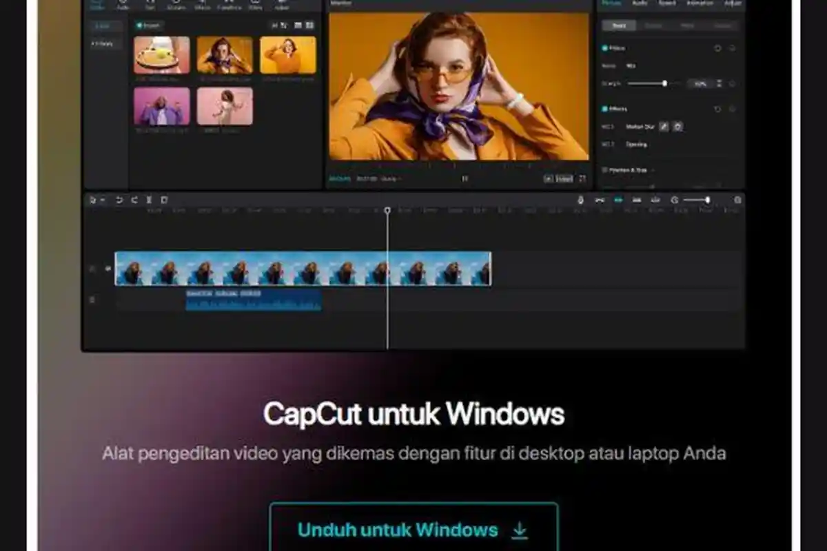 2 LINK Resmi Download Aplikasi Edit Video CapCut di PC tanpa Emulator, Edit Video tanpa Watermark