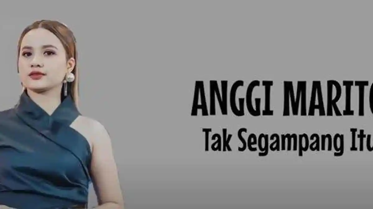 Lirik Lagu Tak Segampang Itu -Anggi Marito