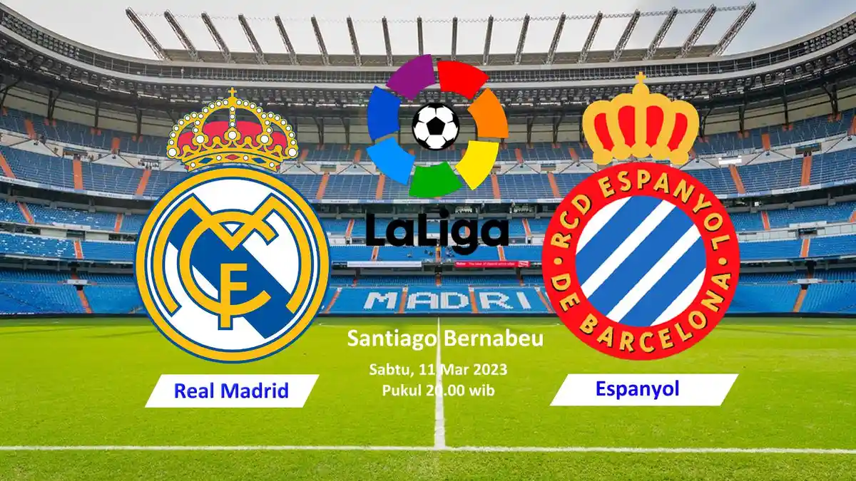 Prediksi Real Madrid vs Espanyol Malam Ini, Peluang Menang, H2H, Line Up dan Link Live Streaming