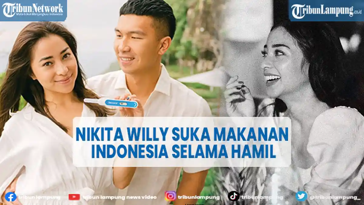 Nikita Willy Doyan Makanan Indonesia Saat Hamil, Indra Priawan Melarang