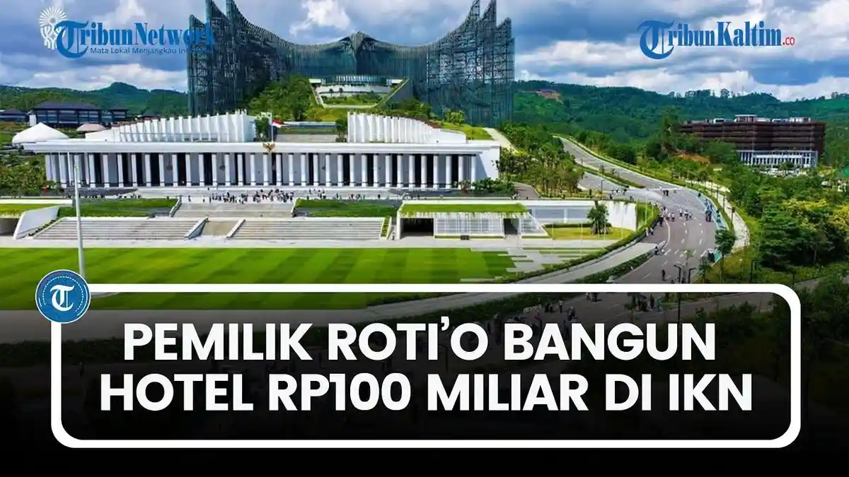 Dari Bisnis Roti ke Properti, Pemilik Roti’O Bangun Hotel Rp100 Miliar ...