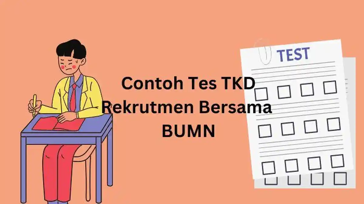 50 Contoh Soal Rekrutmen Bersama BUMN Tes TKD Terbaru Lengkap Kunci Jawabannya