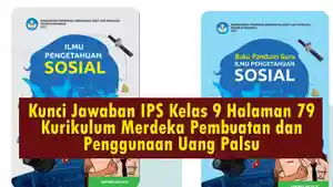 Kunci-Jawaban-IPS-Kelas-9-Halaman-79-Kurikulum-Merdeka-Pembuatan-dan-Penggunaan-Uang-Palsu.jpg