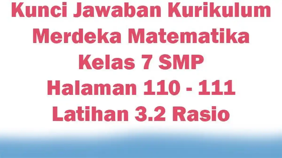 Kunci Jawaban Kurikulum Merdeka Matematika Kelas 7 SMP Halaman 110 ...