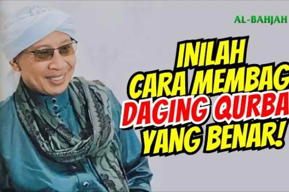 Sedikit Tapi Merata atau Banyak untuk Kaum Tertentu? Buya Yahya Jelaskan Cara Membagi Daging Kurban