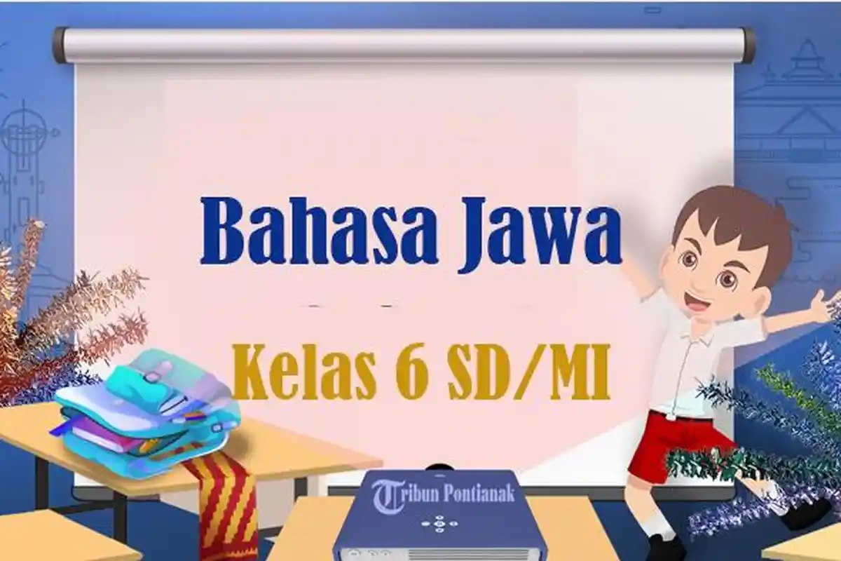 50 SOAL SAS Bahasa Jawa Kelas 6 SD Semester 1 Kurikulum Merdeka 2024, Jawaban UAS PAS Pilihan Ganda