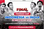 Streaming-RCTI-Final-Thomas-2022-Indonesia-vs-India-Hari-Ini-Jam-Berapa-LINK-Nonton-di-HP.jpg