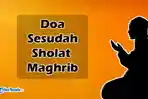 lafaz-doa-sesudah-sholat-maghrib-lengkap.jpg